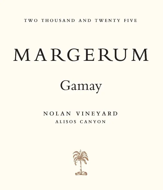 2025 Margerum Gamay, Alisos Canyon label