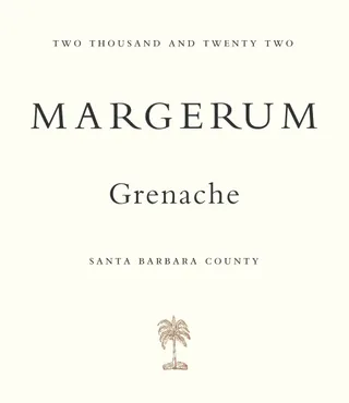 2022 Margerum Grenache label